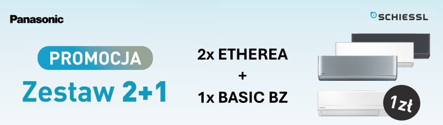 Informacja Zestaw 2+1 2 klimatyzatory Etherea Split plus 1 klimatyzator Basic za 1 złoty